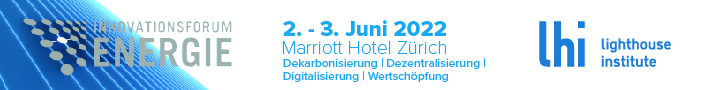 Innovationsforum Energie. Dekarbonisierung | Dezentralisierung | Digitalisierung | Wertschöpfung. Zürich, 2.-3. Juni 2022