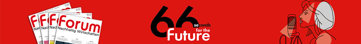 66 seconds for the future - forum zeigt Zukunftsgestalter:innen und Nachhaltigkeitspionier:innen