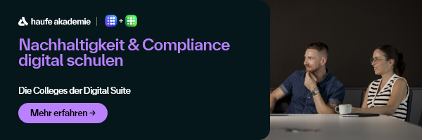 haufe akademie: Nachhaltigkeit & Compliance digital schulen. Die Colleges der Digital Suite.