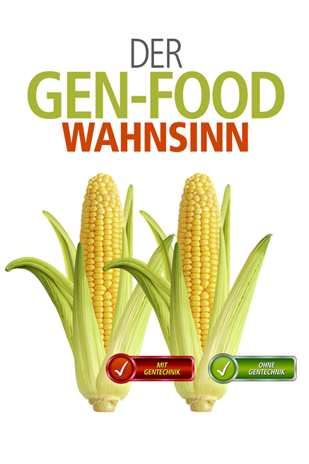 Sind genetisch manipulierte Lebensmittel schuld an Krankheiten, Unfruchtbarkeit und Allergien? © Tiberius Film GmbH 