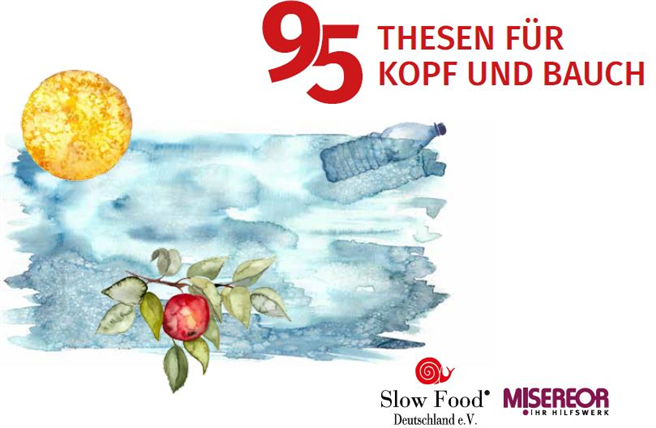 Die Ressourcen-, Umwelt- und Klimaschutz gehören ganz oben auf die politische Agenda. © Slow Food Deutschland e.V.