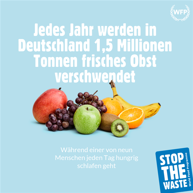 Für eine Welt ohne Hunger müssen wir auch Nahrungsmittelverschwendung beenden. © UN World Food Programme (WFP)
