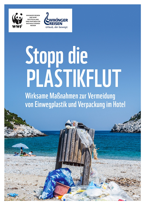 Die WWF-Studie 'Stopp die Plastikflut' zeigt die zehn effektivsten Maßnahmen zur Vermeidung von Plastikmüll. Wikinger Reisen finanziert die Studie. © Wikinger Reisen 