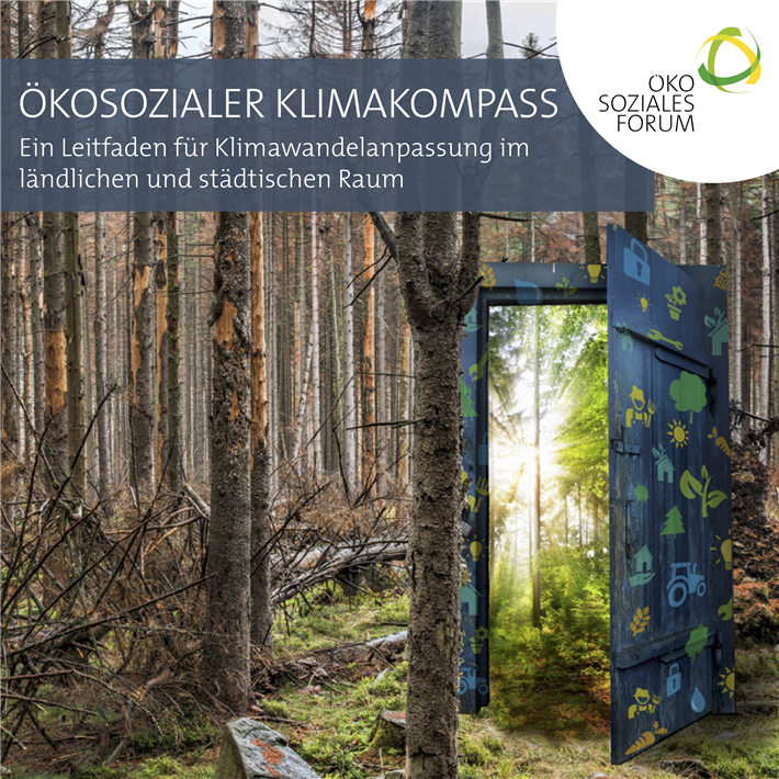 Der Ökosoziale Klimakompass zeigt anhand konkreter Beispiele, wie innovative Projekte umgesetzt wurden. © Ökosoziales Forum