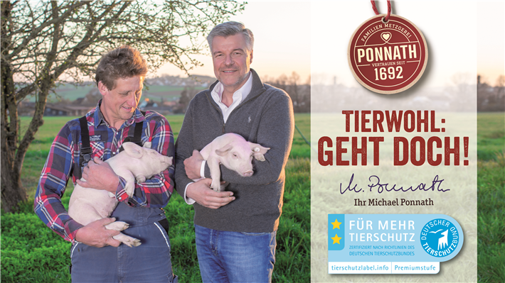 PONNATH ist aktuell der einzige nationale Markenanbieter, der ein Sortiment mit der höchsten Stufe (Premiumstufe) des Tierschutzlabels und Haltungsstufe 4 des deutschen Tierschutzbundes anbietet. © Ponnath