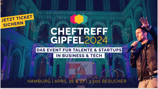 Talentschmiede Hamburg: ChefTreff Gipfel, 26. - 27. April 2024