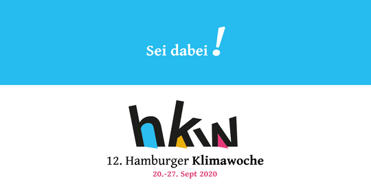 Verkehr, Wirtschaft, Klimaflucht: Die Themen der 12. Hamburger Klimawoche (20.-27.09.2020)