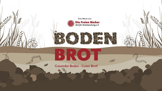 Gesunder Boden – Gutes Brot!