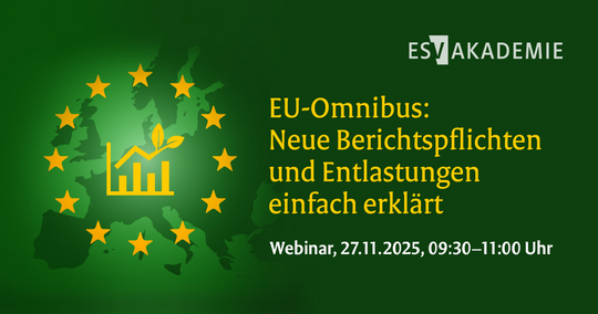 EU-Omnibus: Neue Berichtspflichten und Entlastungen einfach erklärt (online, 27.11.2025)